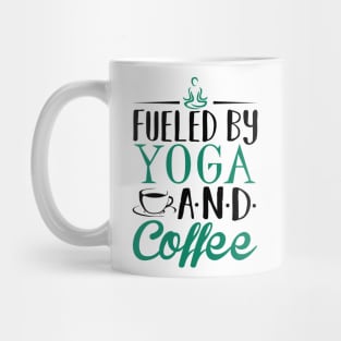 Fueled by Yoga and Coffee Mug